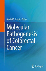 Title: Molecular Pathogenesis of Colorectal Cancer, Author: Olivier Tardy