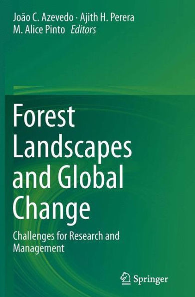 Forest Landscapes and Global Change: Challenges for Research Management