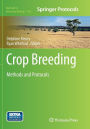 Crop Breeding: Methods and Protocols