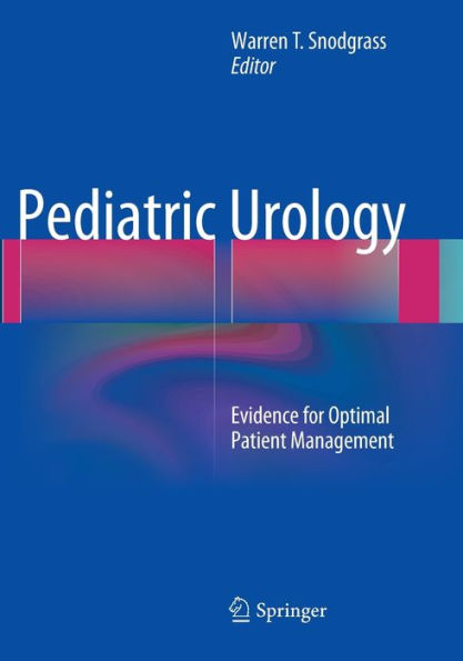 Pediatric Urology: Evidence for Optimal Patient Management