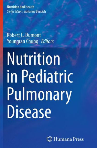 Nutrition in Pediatric Pulmonary Disease