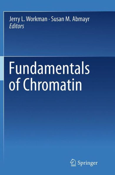 Fundamentals of Chromatin