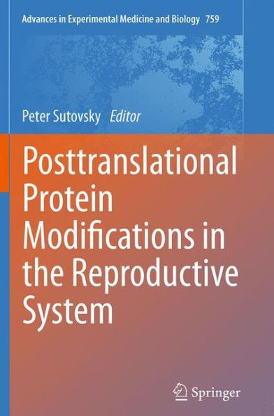 Posttranslational Protein Modifications the Reproductive System