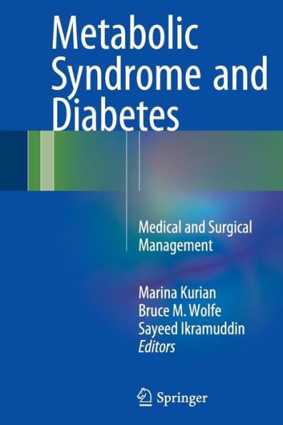 Metabolic Syndrome and Diabetes: Medical and Surgical Management