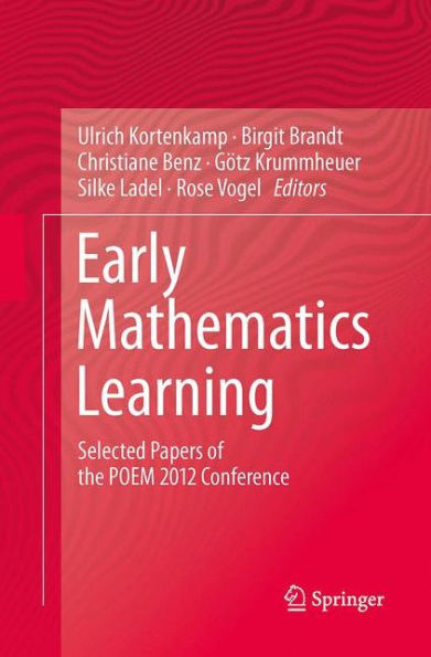 Early Mathematics Learning: Selected Papers of the POEM 2012 Conference