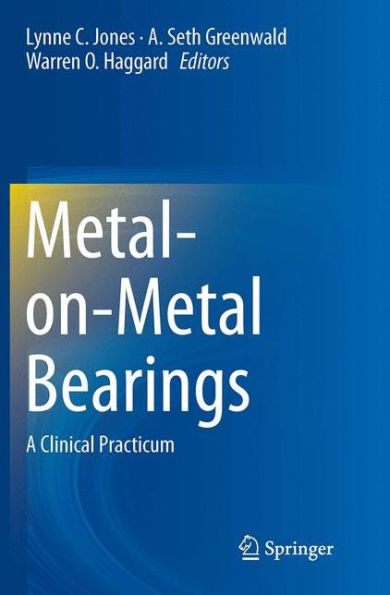 Metal-on-Metal Bearings: A Clinical Practicum