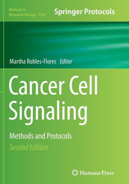 Cancer Cell Signaling: Methods and Protocols / Edition 2