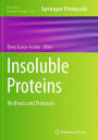 Insoluble Proteins: Methods and Protocols