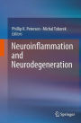 Neuroinflammation and Neurodegeneration