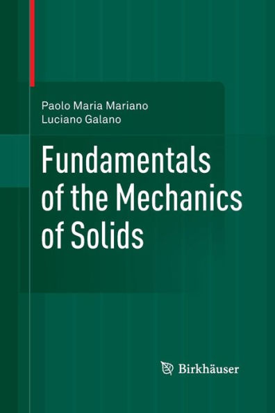 Fundamentals of the Mechanics of Solids