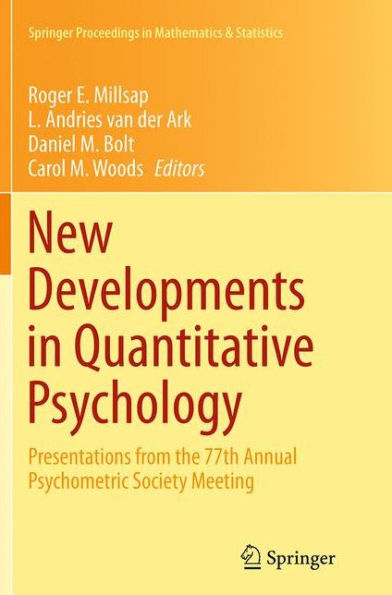 New Developments Quantitative Psychology: Presentations from the 77th Annual Psychometric Society Meeting