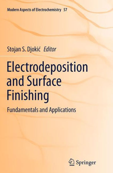 Electrodeposition and Surface Finishing: Fundamentals and Applications