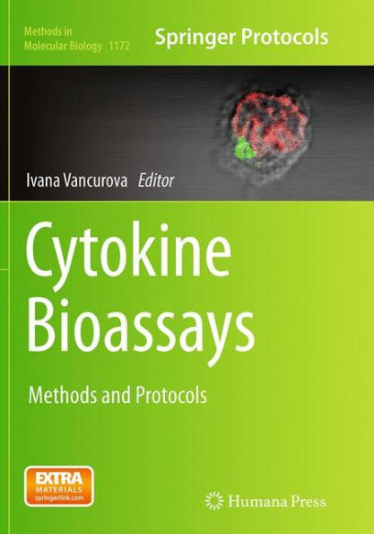 Cytokine Bioassays: Methods and Protocols