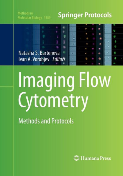 Imaging Flow Cytometry: Methods and Protocols