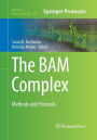 The BAM Complex: Methods and Protocols