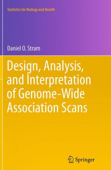 Design, Analysis, and Interpretation of Genome-Wide Association Scans