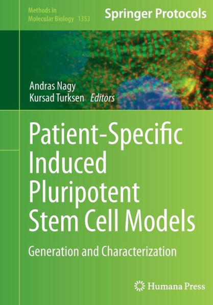 Patient-Specific Induced Pluripotent Stem Cell Models: Generation and Characterization