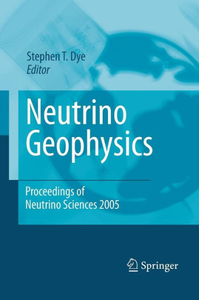 Neutrino Geophysics: Proceedings of Neutrino Sciences 2005