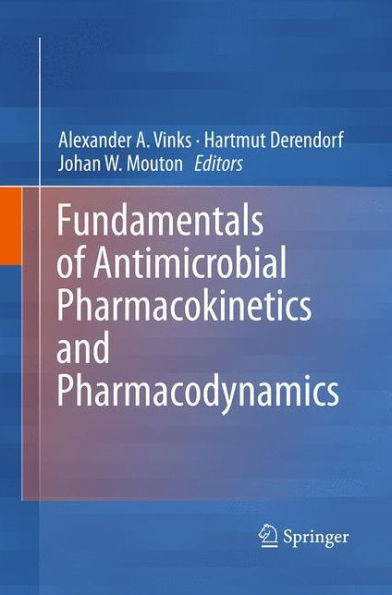 Fundamentals of Antimicrobial Pharmacokinetics and Pharmacodynamics