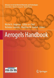 Title: Aerogels Handbook, Author: Michel Andre Aegerter