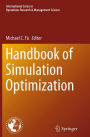 Handbook of Simulation Optimization