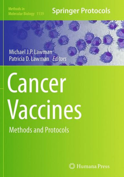 Cancer Vaccines: Methods and Protocols