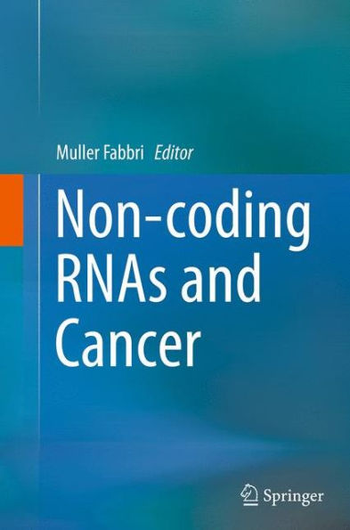 Non-coding RNAs and Cancer