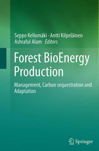 Forest BioEnergy Production: Management, Carbon sequestration and Adaptation