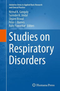 Title: Studies on Respiratory Disorders, Author: Nirmal K. Ganguly