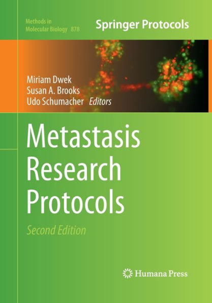 Metastasis Research Protocols / Edition 2