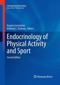 Title: Endocrinology of Physical Activity and Sport: Second Edition / Edition 2, Author: Naama Constantini