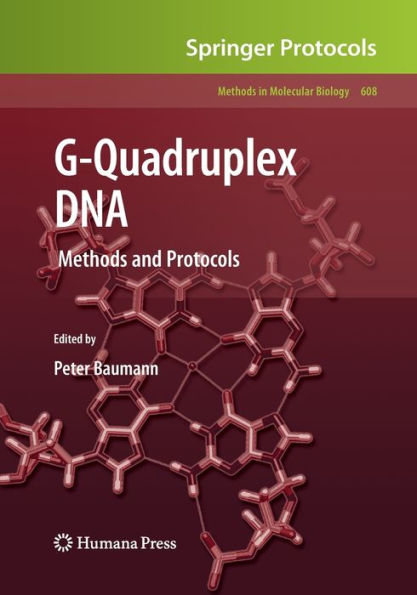 G-Quadruplex DNA: Methods and Protocols