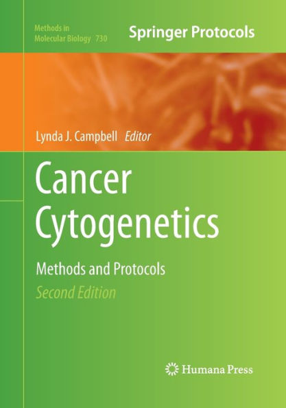 Cancer Cytogenetics: Methods and Protocols / Edition 2