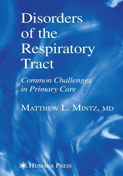 Disorders of the Respiratory Tract: Common Challenges in Primary Care