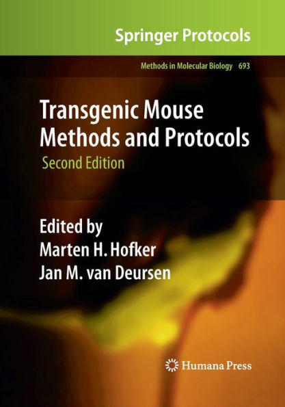 Transgenic Mouse Methods and Protocols