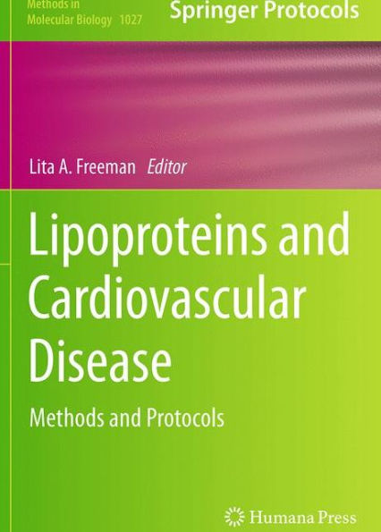 Lipoproteins and Cardiovascular Disease: Methods and Protocols