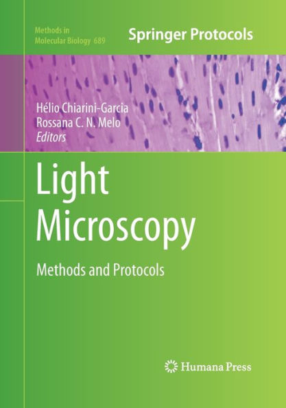 Light Microscopy: Methods and Protocols