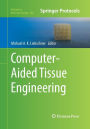 Computer-Aided Tissue Engineering