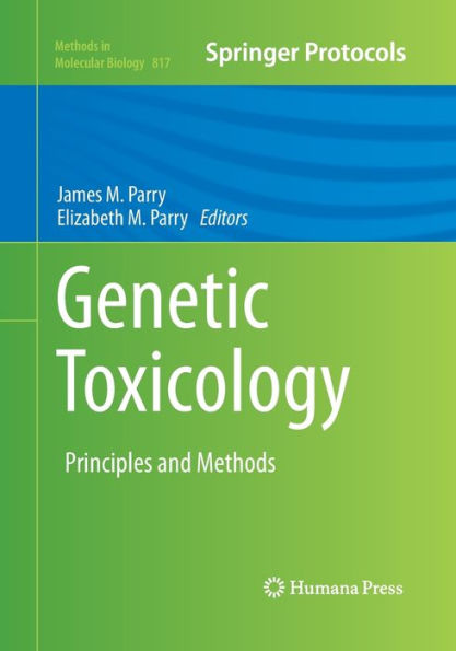 Genetic Toxicology: Principles and Methods