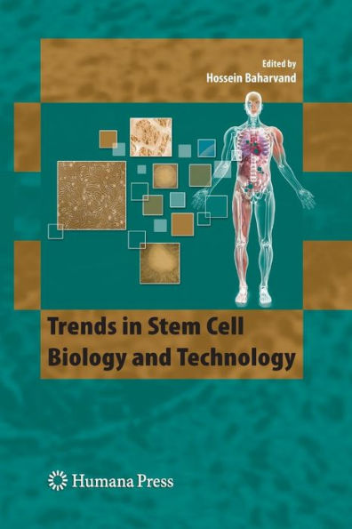 Trends in Stem Cell Biology and Technology