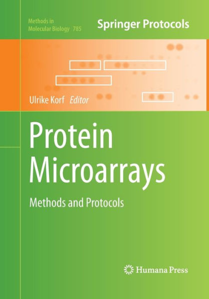Protein Microarrays: Methods and Protocols