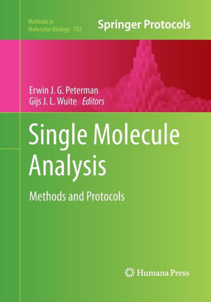 Single Molecule Analysis: Methods and Protocols