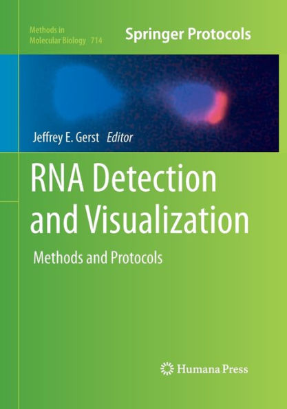 RNA Detection and Visualization: Methods and Protocols
