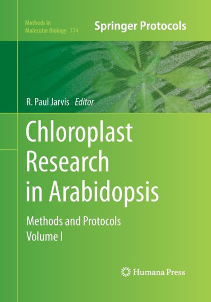 Chloroplast Research Arabidopsis: Methods and Protocols