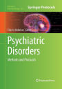 Psychiatric Disorders: Methods and Protocols