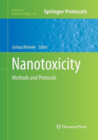 Nanotoxicity: Methods and Protocols