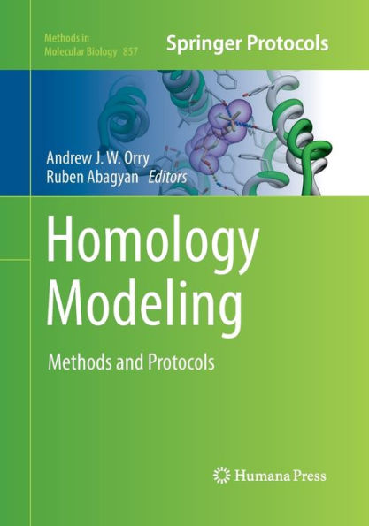 Homology Modeling: Methods and Protocols