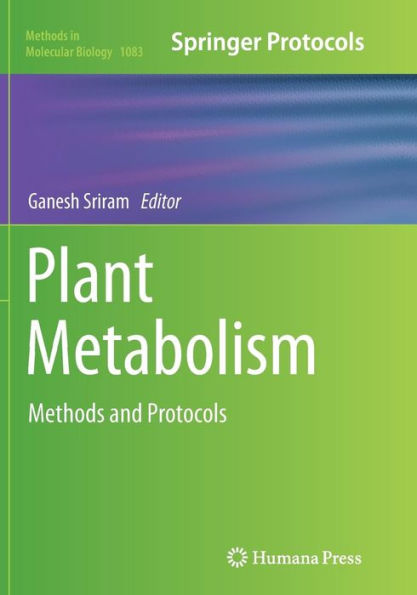 Plant Metabolism: Methods and Protocols