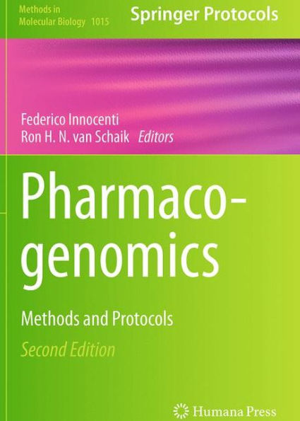 Pharmacogenomics: Methods and Protocols / Edition 2