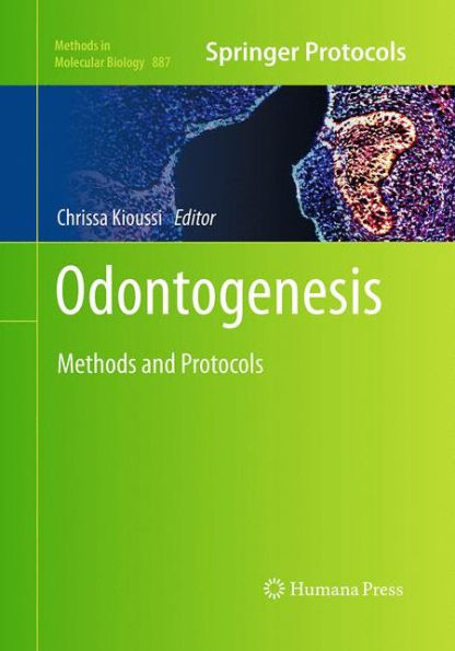 Odontogenesis: Methods and Protocols